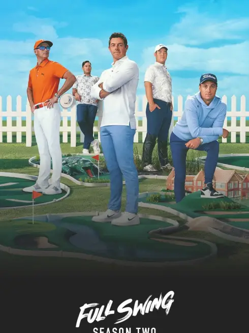 Phim Những Tay Golf Chuyên Nghiệp (Phần 2) - Full Swing (Season 2) (2024)