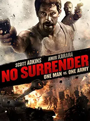 Phim No Surrender - No Surrender (2017)