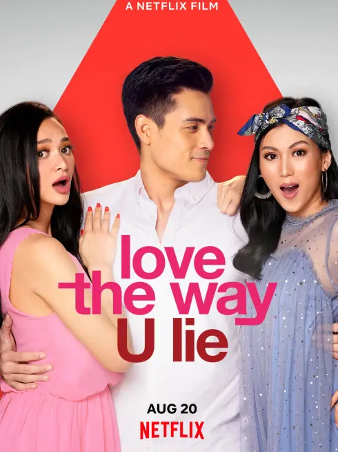 Phim Nói dối để được bên anh - Love the Way U Lie (2020)