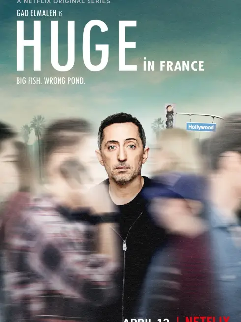 Phim Nổi tiếng đất Pháp - Huge in France (2019)