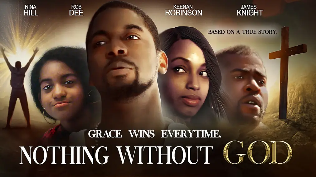 Phim Nothing Without God - Nothing Without God (2016)