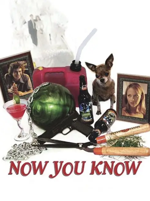  Now You Know (2002)
