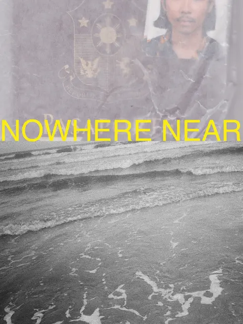  Nowhere Near (2023)