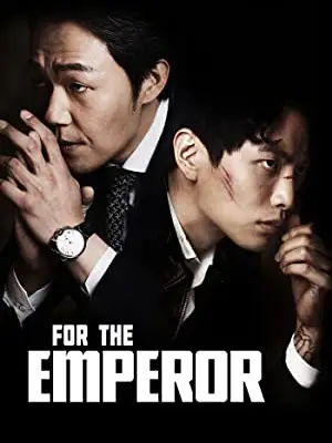 Phim Nữ Giám Đốc Quyến Rũ - For the Emperor (2014)