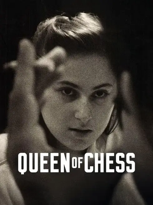 Phim Nữ Hoàng Cờ Vua - Queen of Chess (2026)