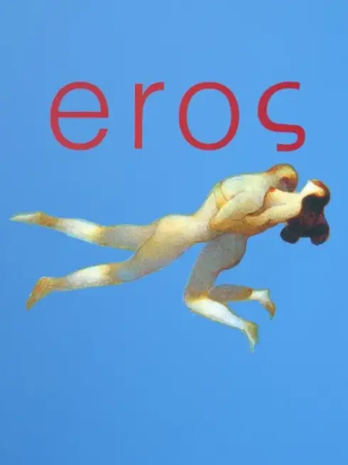 Phim Nữ Thần Tình Yêu (Thần Ái Tình) - Eros (2004)