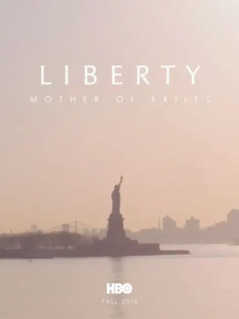 Phim Nữ Thần Tự Do: Mẹ Của Những Người Tha Hương - Liberty: Mother of Exiles (2019)