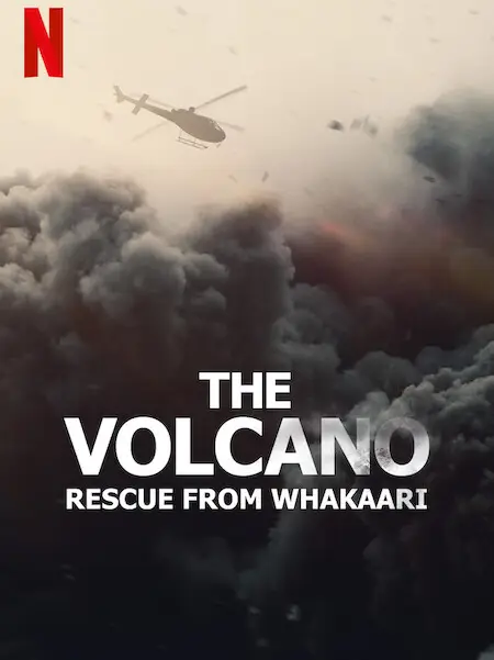 Phim Núi lửa: Giải cứu tại Whakaari - The Volcano: Rescue from Whakaari (2022)