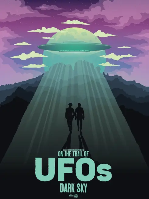  On the Trail of UFOs: Dark Sky (2021)