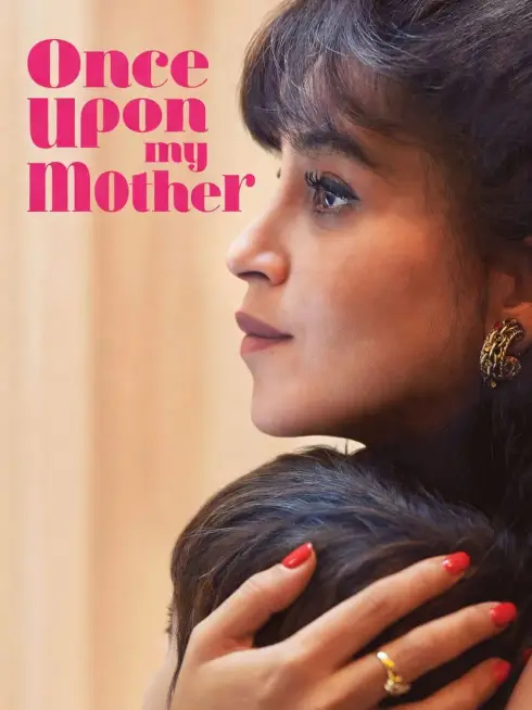  Once Upon My Mother (2025)