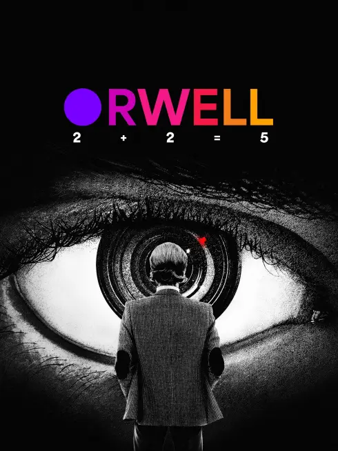  Orwell: 2+2=5 (2025)