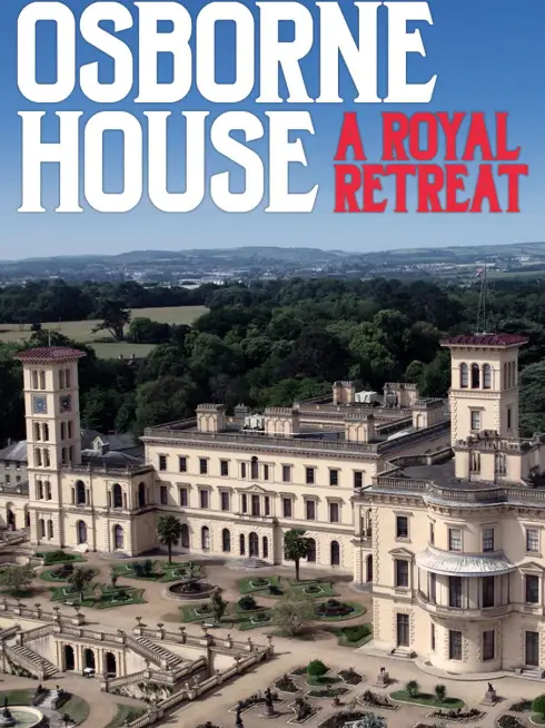 Osborne House: A Royal Retreat