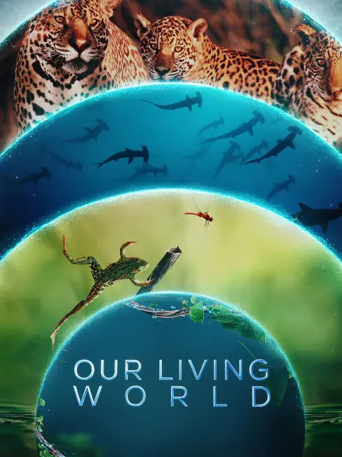  Our Living World (2024)