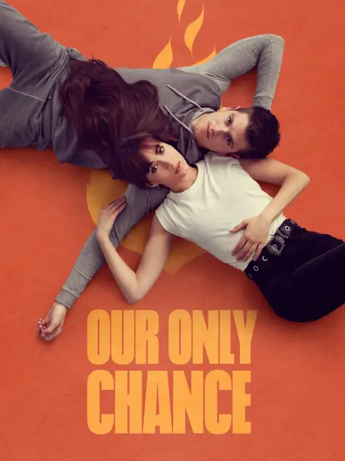 Our Only Chance