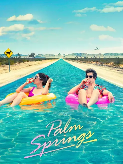 Phim Palm Springs: Mở Mắt Thấy Hôm Qua - Palm Springs (2020)