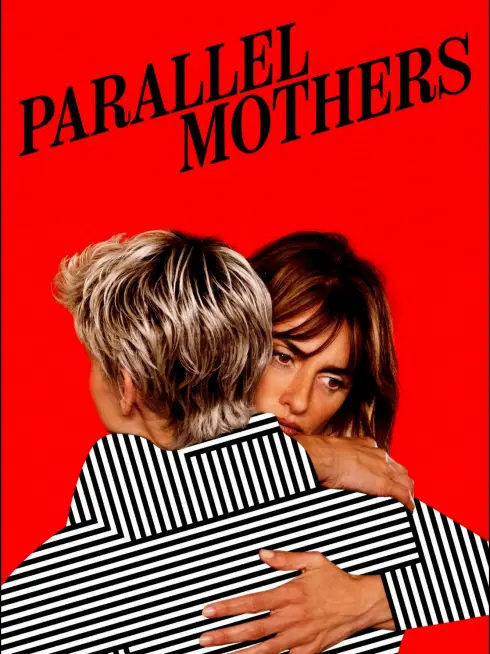 Phim Parallel Mothers - Parallel Mothers (2021)