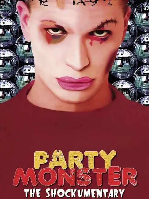 Party Monster: The Shockumentary