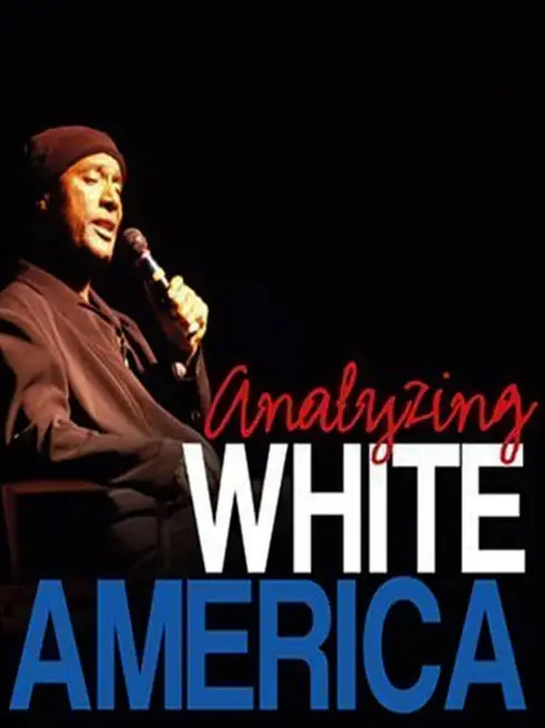  Paul Mooney: Analyzing White America (2002)