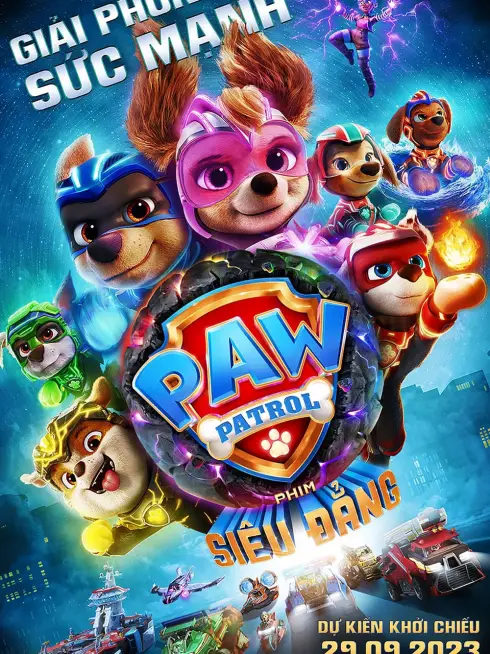 PAW Patrol: Phim Siêu Đẳng