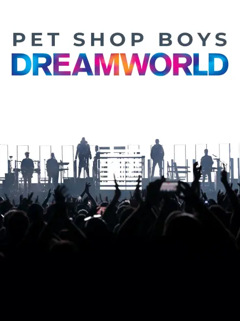  Pet Shop Boys Dreamworld: The Greatest Hits Live at the Royal Arena Copenhagen (2024)
