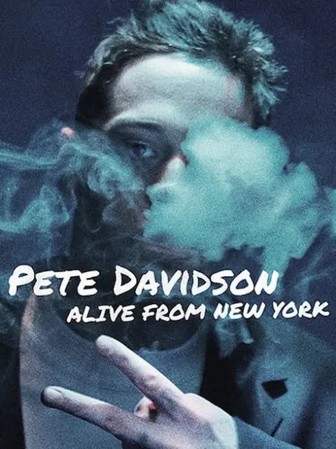 Phim Pete Davidson: Alive from New York - Pete Davidson: Alive from New York (2020)
