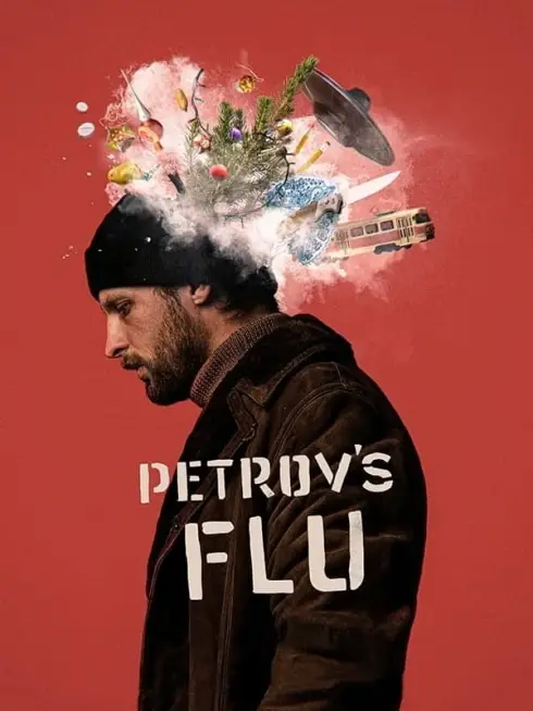 Phim Petrov's Flu - Petrov's Flu (2021)