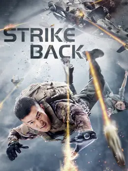 Phim Phá Vỡ Vòng Vây - STRIKE BACK (2021)