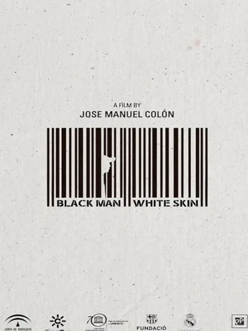 Phim Phận Da Đen - Hombre Negro, Piel Blanca (2015)