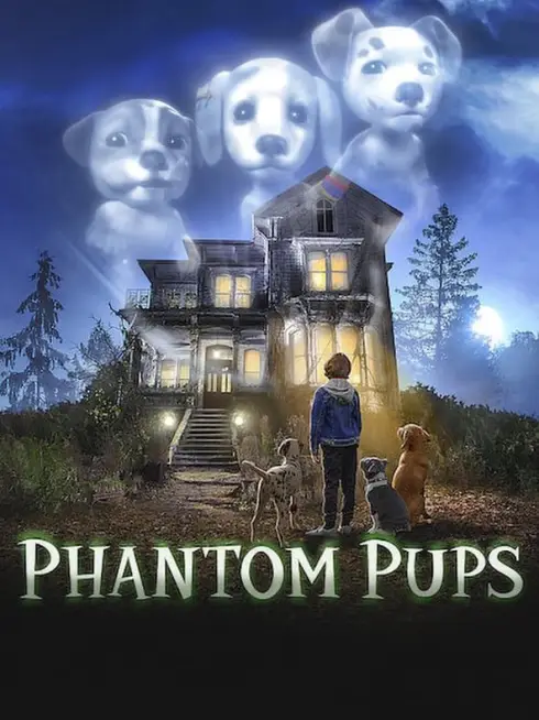 Phantom Pups (Phần 1)