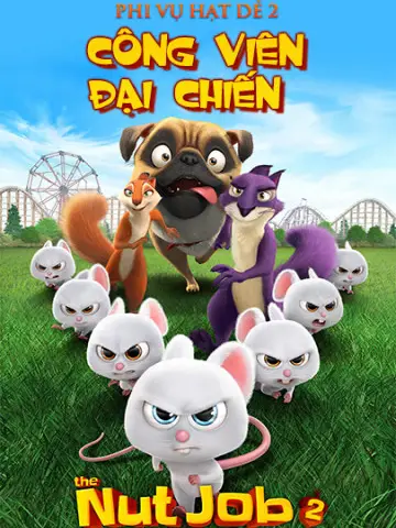 Phim Phi Vụ Hạt Dẻ 2: Công Viên Đại Chiến - The Nut Job 2 (2017)