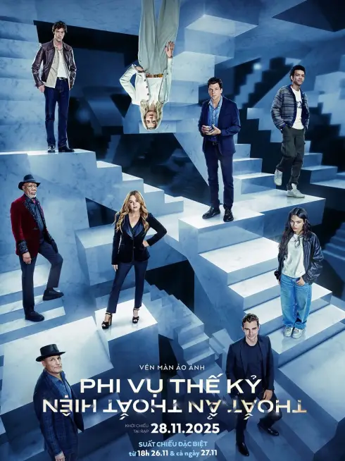 Poster Phi Vụ Thế Kỷ 3: Thoắt Ẩn Thoắt Hiện
