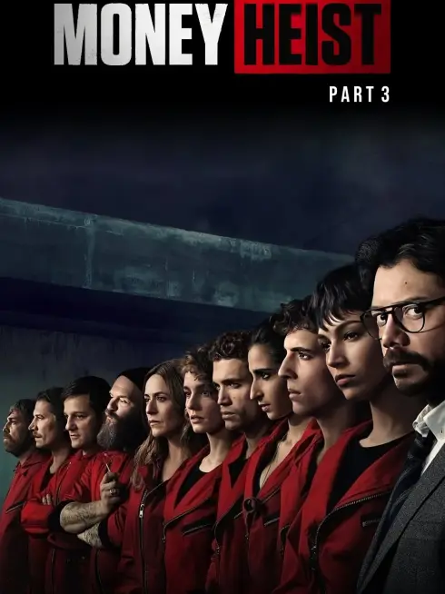 Phim Phi Vụ Triệu Đô (Phần 3) - Money Heist (Season 3) (2019)