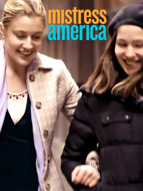 Phim Phụ Nữ Kiểu Mỹ - Mistress America (2015)