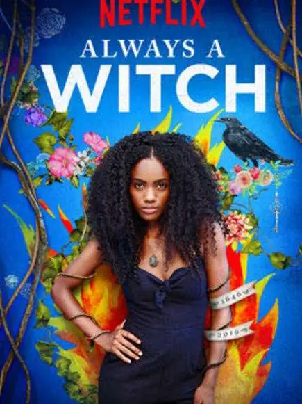 Phim Phù Thủy Vượt Thời Gian (Phần 1) - Always a Witch (Season 1) (2019)