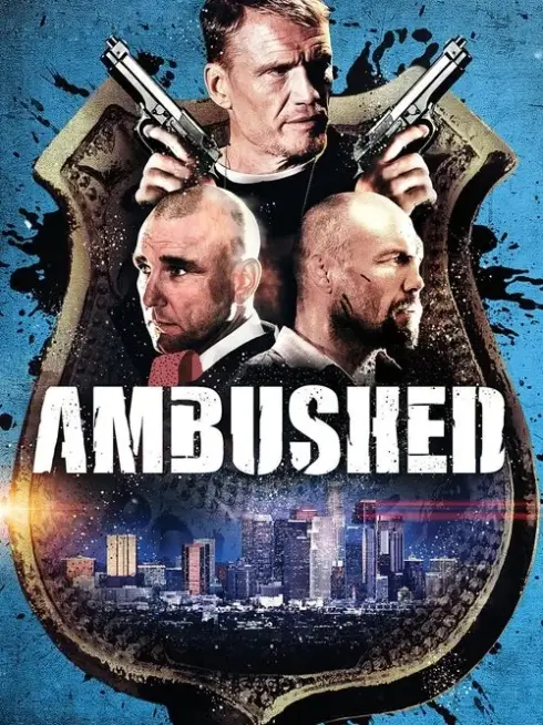 Phim Phục Kích - Ambushed (2013)