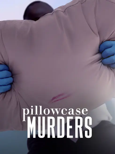  Pillowcase Murders (2024)