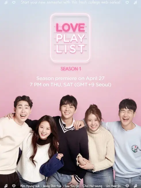 Phim Playlist Tình Yêu (Phần 1) - Love Playlist (Season 1) (2017)
