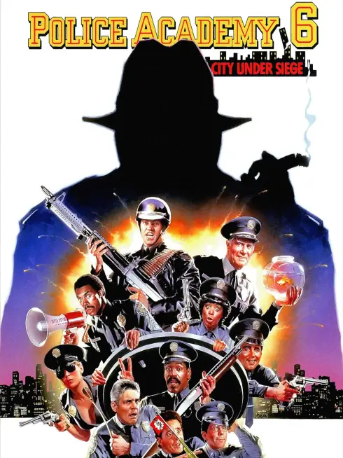 Police Academy 6: City Under Siege