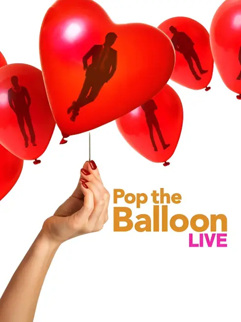  Pop the Balloon LIVE (2025)