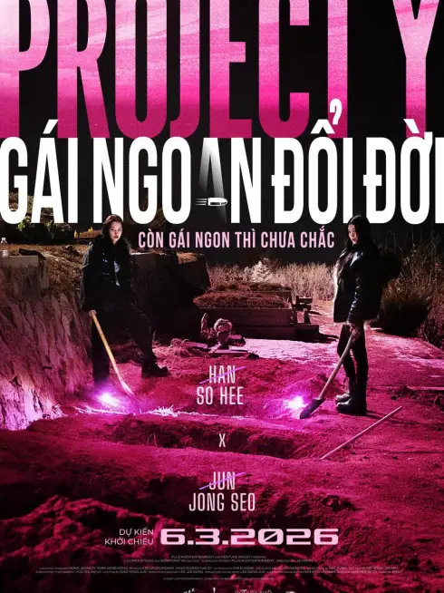 Project Y: Gái Ngoan Đổi Đời