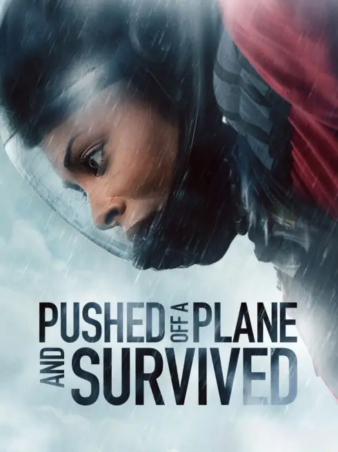 Pushed Off a Plane and Survived