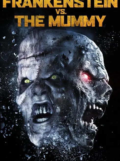 Phim Quái Nhân Đối Đầu - Frankenstein vs. The Mummy (2015)
