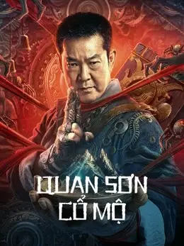Phim Quan Sơn Cổ Mộ - Coffin Mountain Tomb (2022)