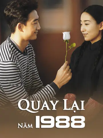 Phim Quay Lại Năm 1988 - Quay Lại Năm 1988 (2025)