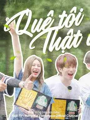 Phim Quê Tôi Thật Đẹp - Quê Tôi Thật Đẹp (2021)