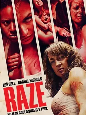 Phim Quyết Đấu Sống Còn - Raze (2013)
