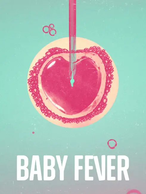 Phim Rắc rối bé bi - Baby Fever (2022)