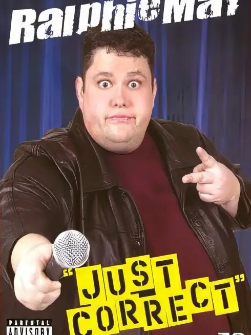 Ralphie May: Just Correct