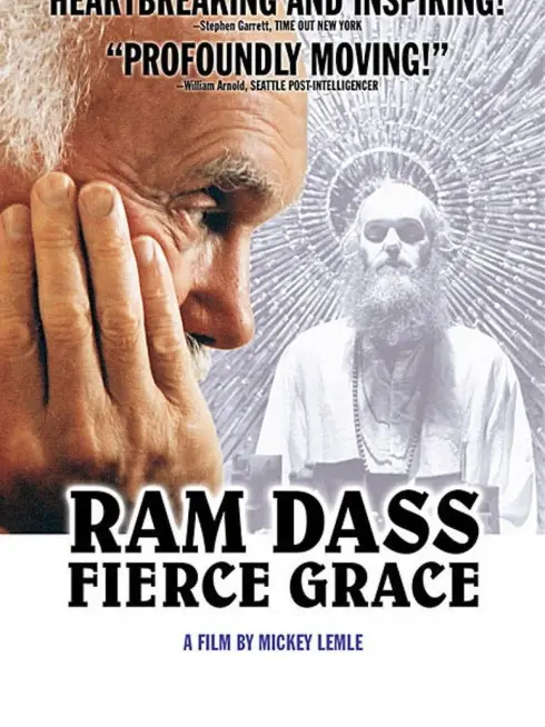 Ram Dass: Fierce Grace
