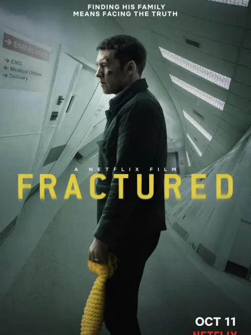 Phim Rạn vỡ - Fractured (2019)